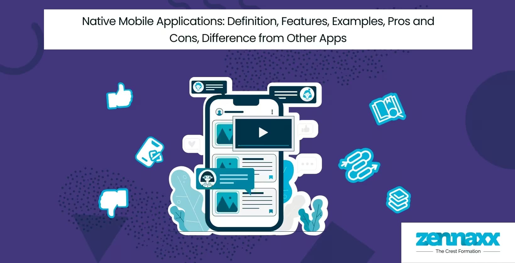 Native Mobile Applications: Definition, Features, Examples, Pros And Cons, Difference From Other Apps